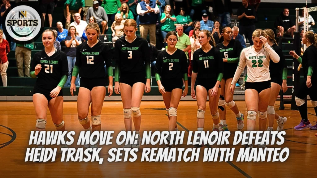HAWKS MOVE ON: North Lenoir Defeats Heidi Trask, Sets Rematch With Manteo