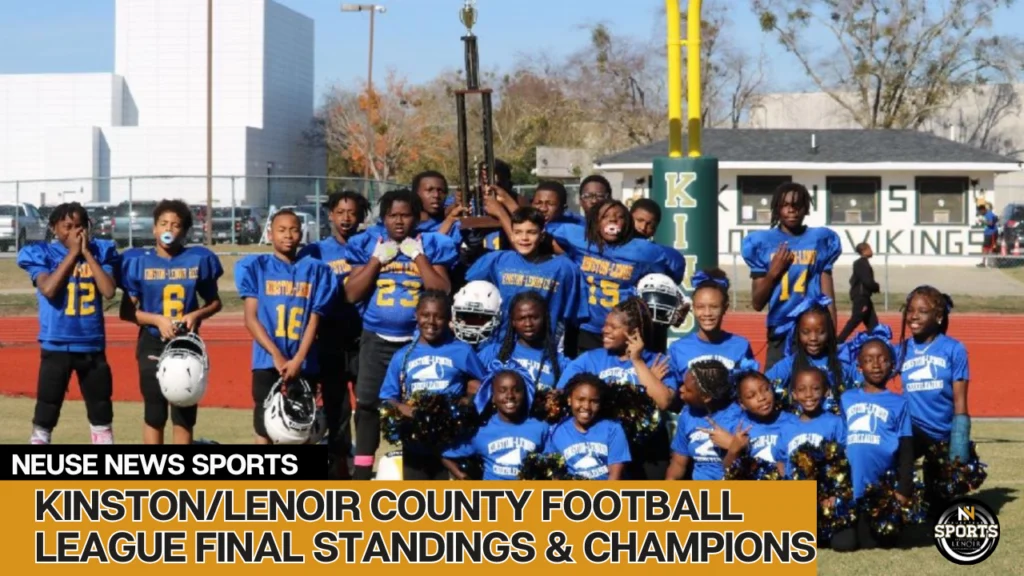 Kinston/Lenoir County Football League Final Standings & Champions