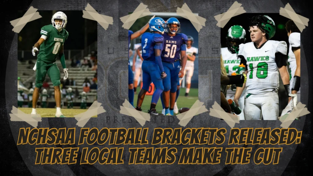 NCHSAA Football Brackets Released: Three Local Teams Make the Cut