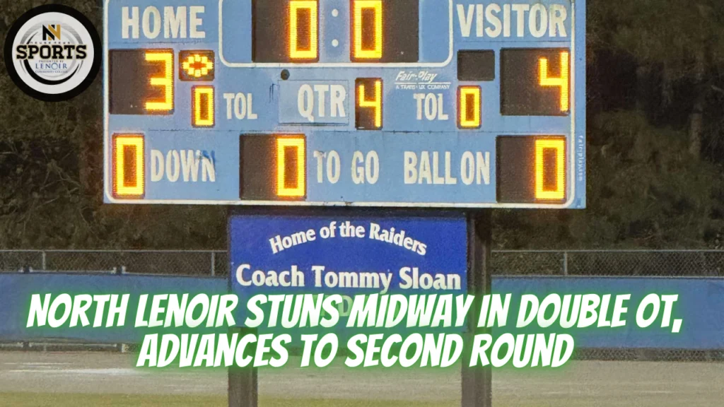 North Lenoir Stuns Midway in Double OT, Advances to Second Round
