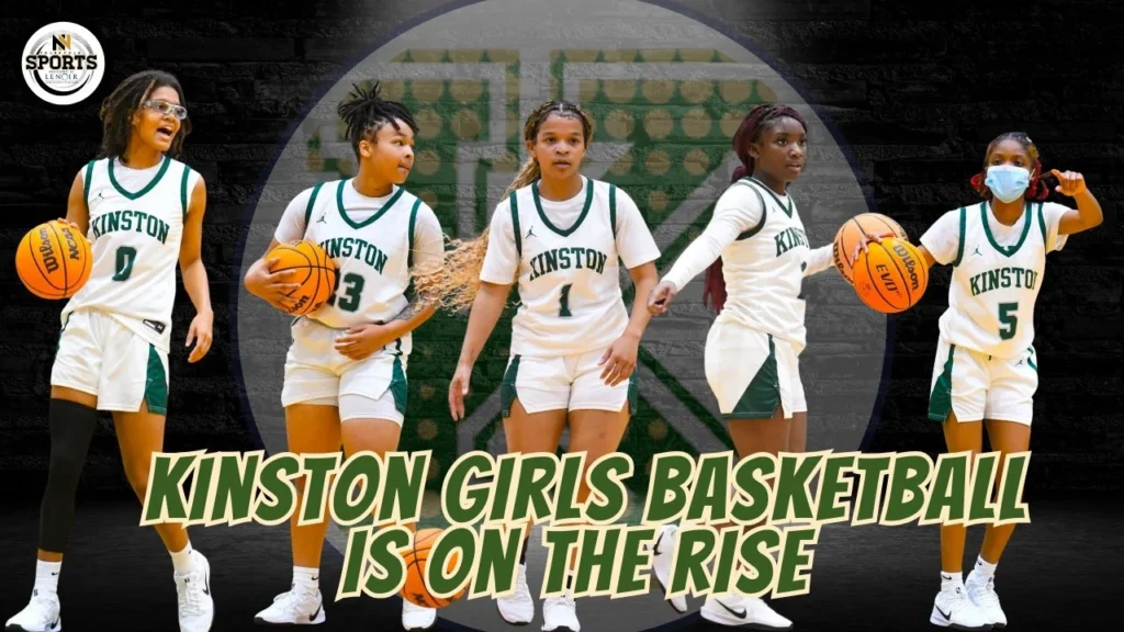 Kinston Girls Basketball is on the Rise!