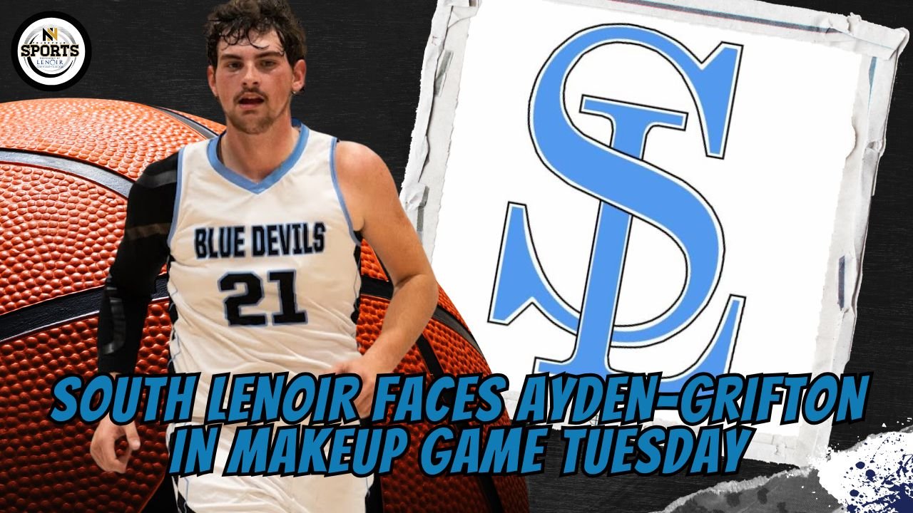 South Lenoir Faces Ayden-Grifton in Makeup Game Tuesday