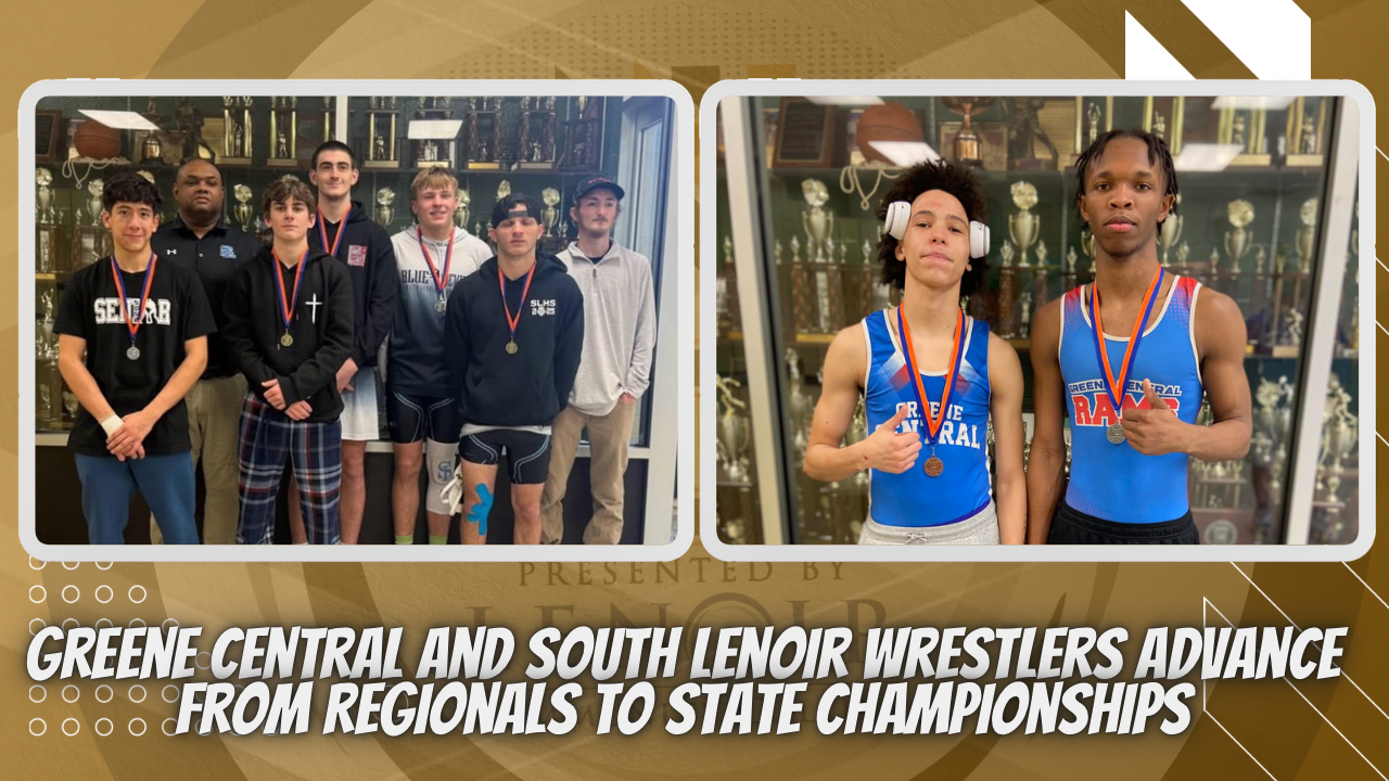 Greene Central and South Lenoir Wrestlers Advance from Regionals to State Championships