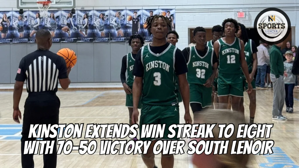 Kinston Extends Win Streak to Eight with 70-50 Victory Over South Lenoir