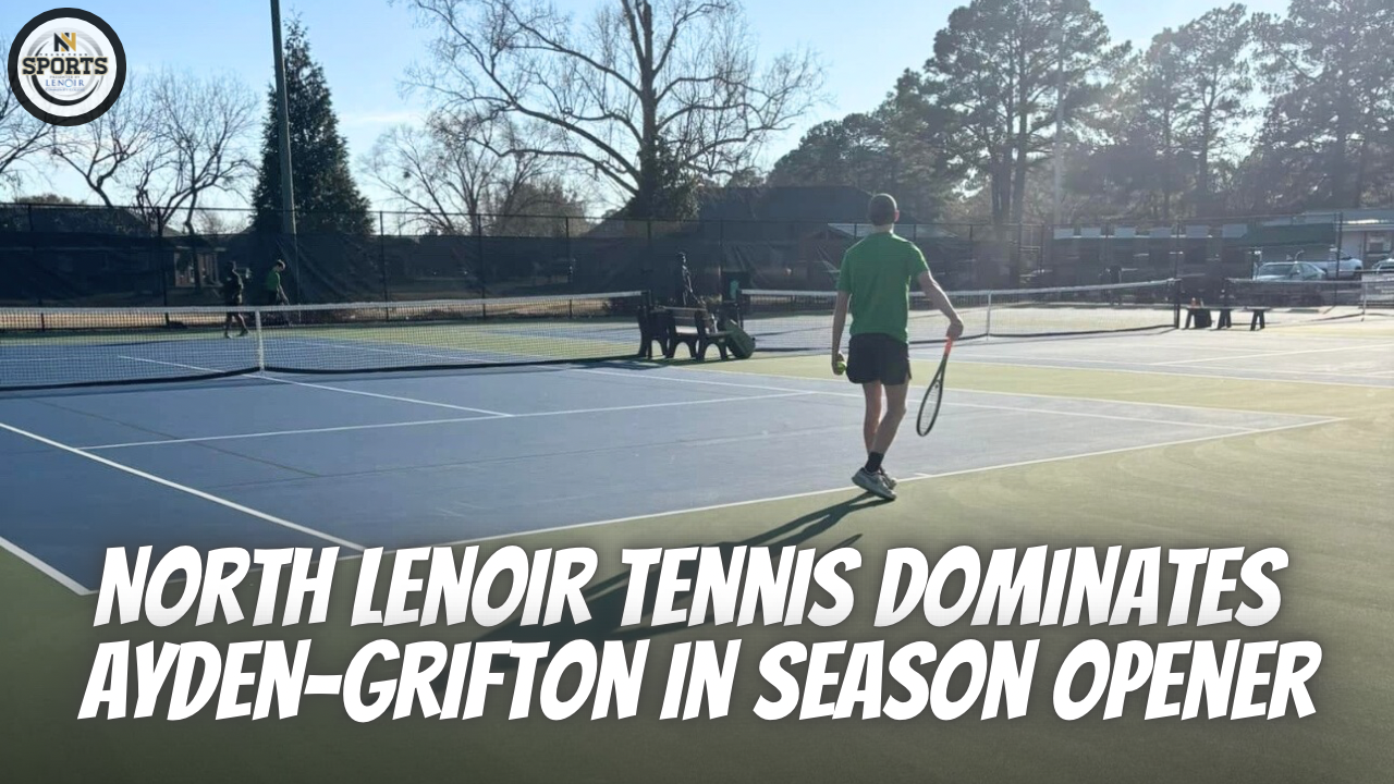 North Lenoir Tennis Dominates Ayden-Grifton in Season Opener