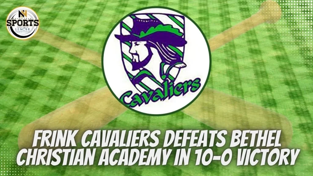 Frink Cavaliers Defeats Bethel Christian Academy in 10-0 Victory