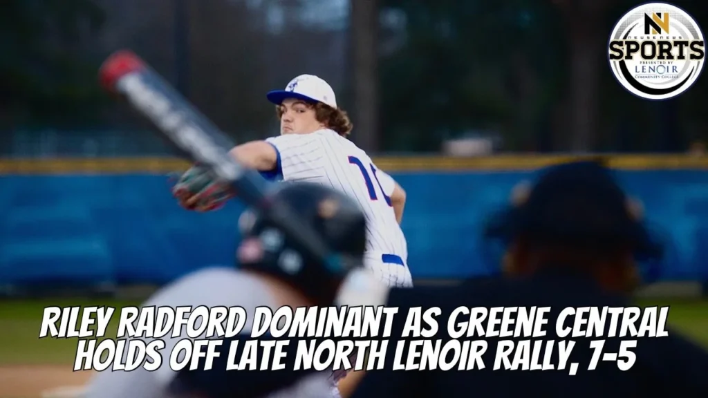 Riley Radford Dominant as Greene Central Holds Off Late North Lenoir Rally, 7-5