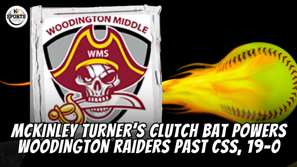 McKinley Turner’s Clutch Bat Powers Woodington Raiders Past CSS, 19-0