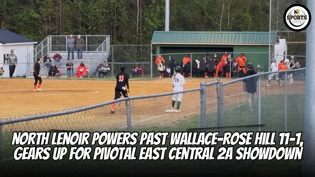 North Lenoir powers past Wallace-Rose Hill 11-1, gears up for pivotal East Central 2A showdown