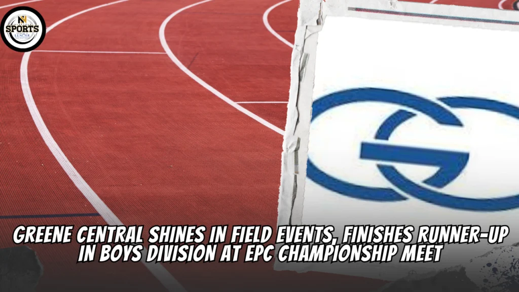 Greene Central Shines in Field Events, Finishes Runner-Up in Boys Division at EPC Championship Meet