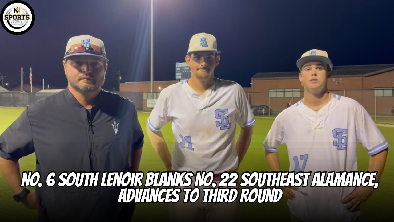 No. 6 South Lenoir Blanks No. 22 Southeast Alamance, Advances to Third Round