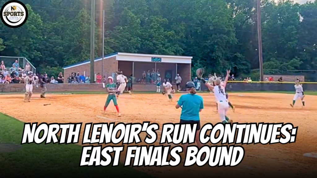 North Lenoir’s Run Continues: East Finals Bound