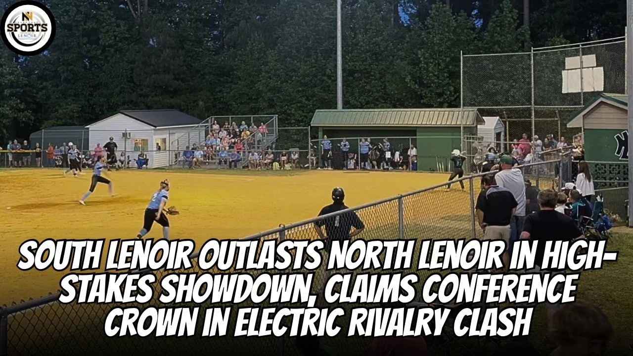 South Lenoir Outlasts North Lenoir in High-Stakes Showdown, Claims Conference Crown in Electric Rivalry Clash