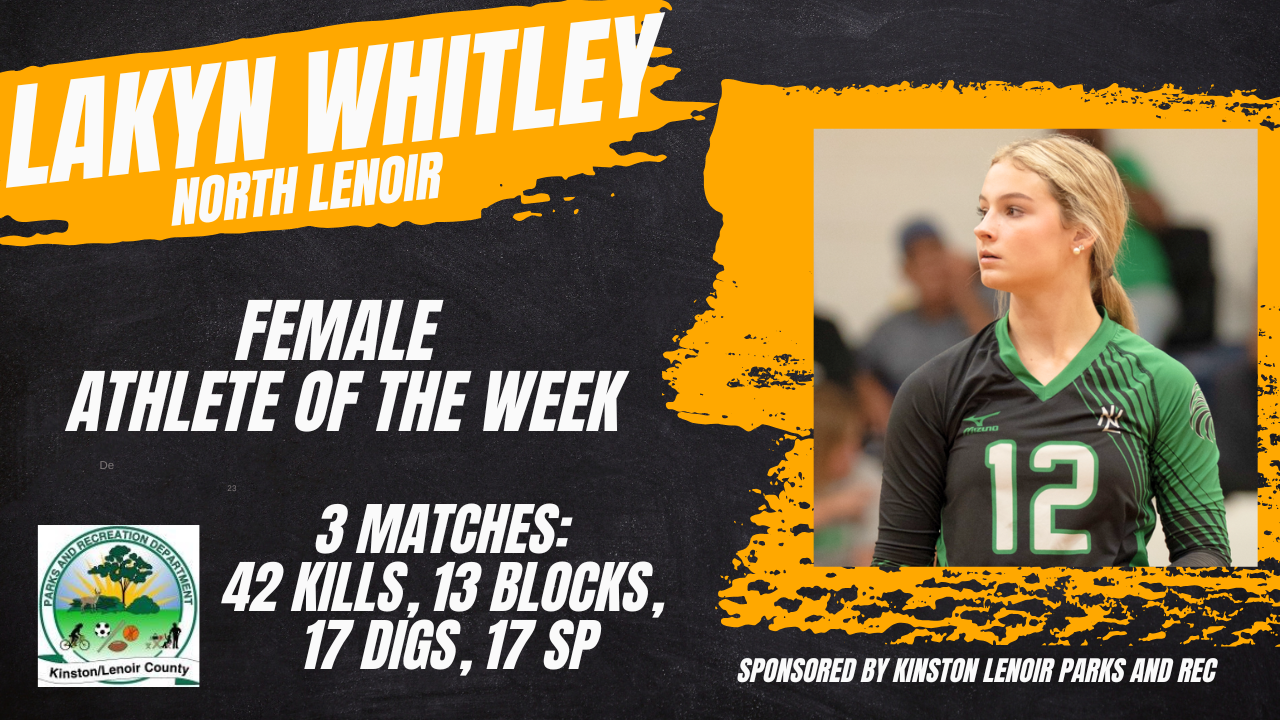 Athlete of the Week (Female), Week 1: Lakyn Whitley, North Lenoir
