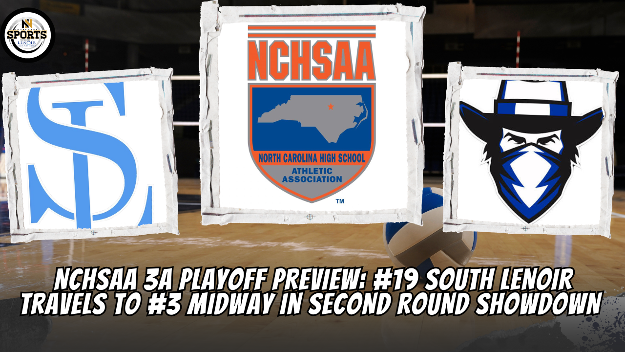 NCHSAA 3A Playoff Preview: #19 South Lenoir at #5 Midway