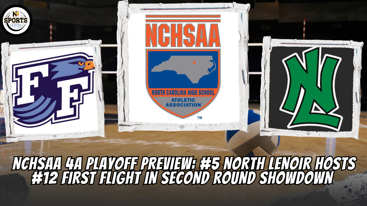 NCHSAA 4A Playoff Preview: #5 North Lenoir Hosts #12 First Flight in Second Round Showdown