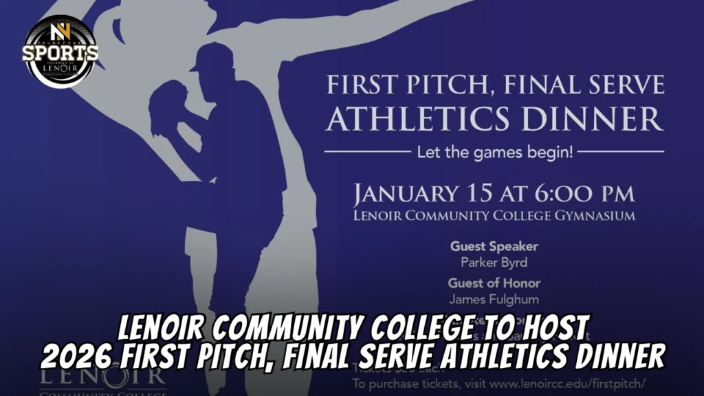 Lenoir Community College to Host 2026 First Pitch, Final Serve Athletics Dinner