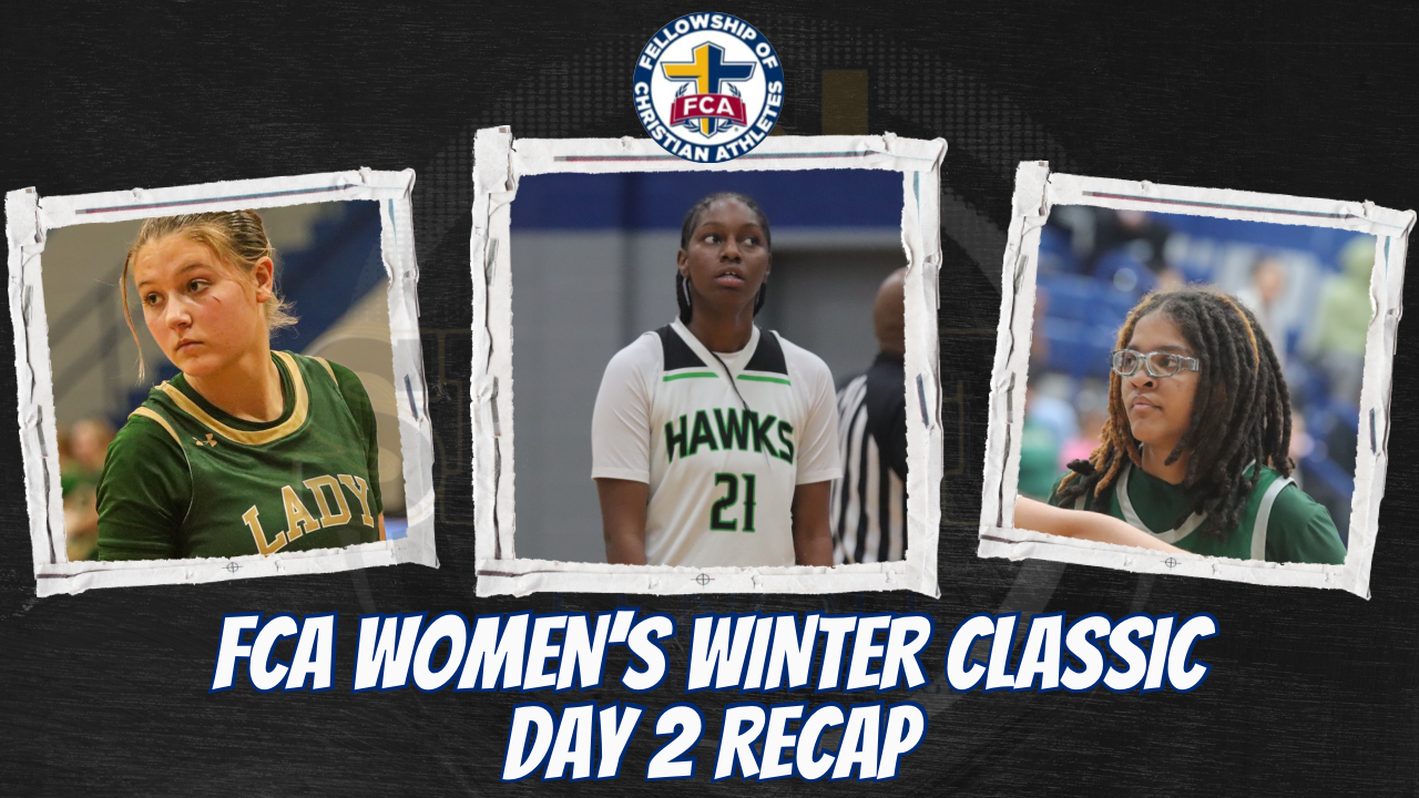 FCA Women's Winter Classic- Day 2 Recap