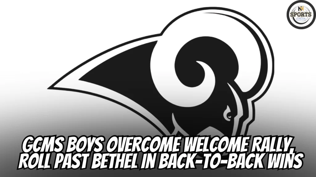 GCMS Boys Overcome Welcome Rally, Roll Past Bethel in Back-to-Back Wins