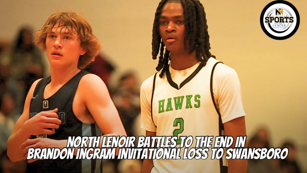 North Lenoir battles to the end in Brandon Ingram Invitational loss to Swansboro