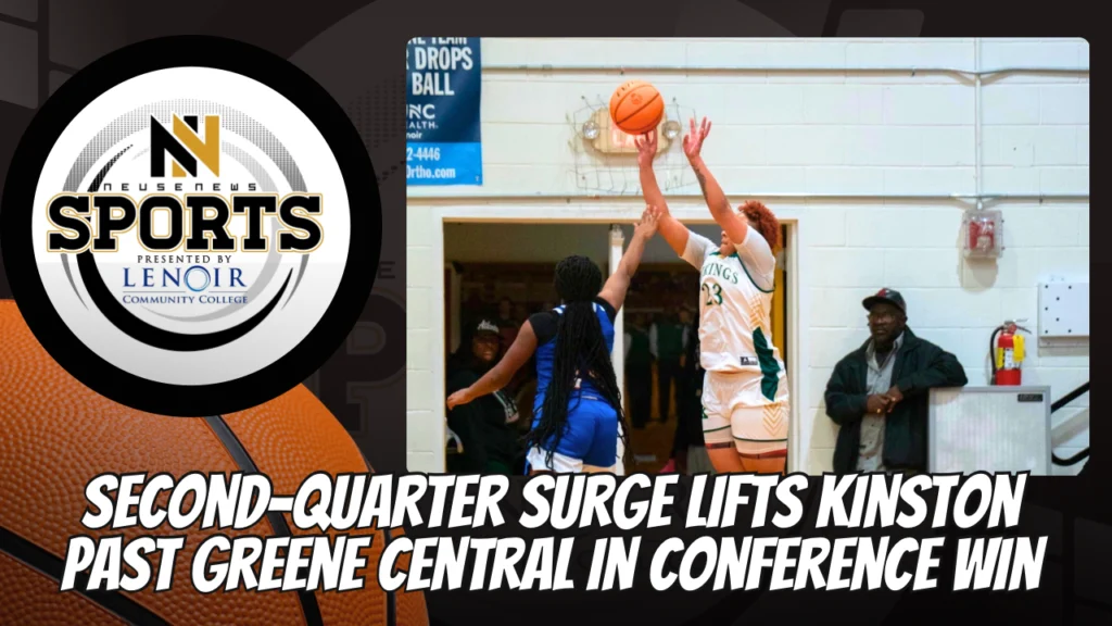 Second-quarter surge lifts Kinston past Greene Central in conference win