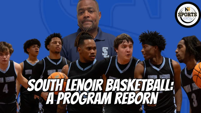 South Lenoir Basketball: A Program Reborn