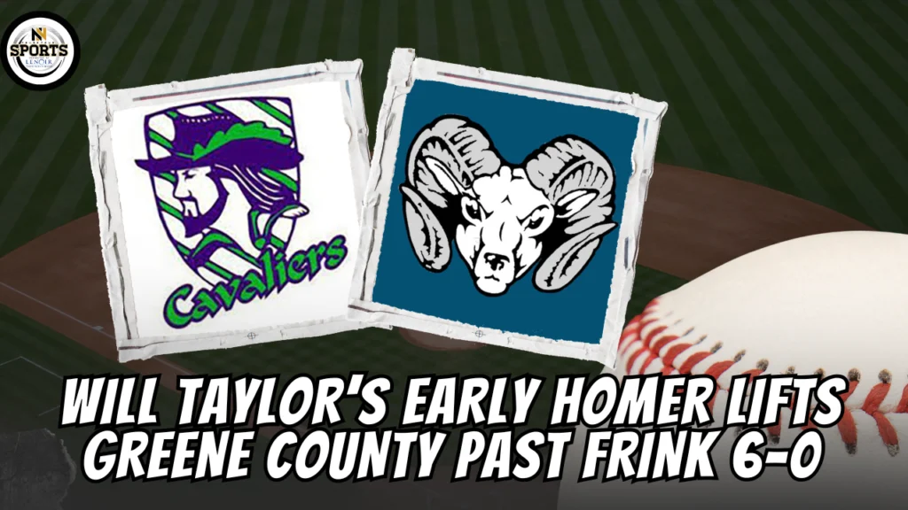 Will Taylor’s Early Homer Lifts Greene County Past Frink 6-0
