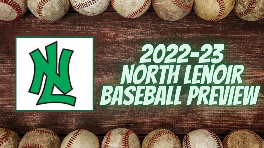 2022-23 North Lenoir Baseball Preview