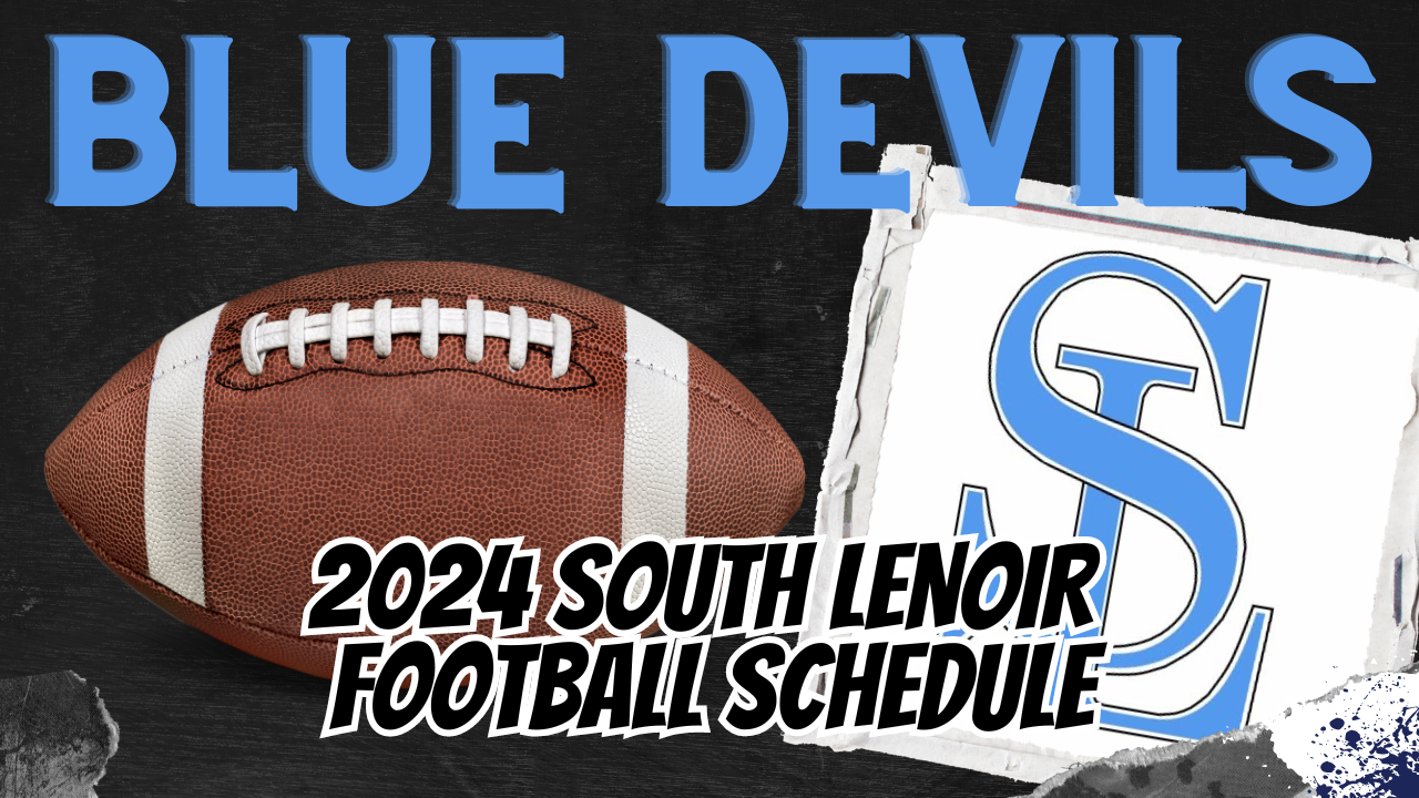 2024 South Lenoir Football Schedule
