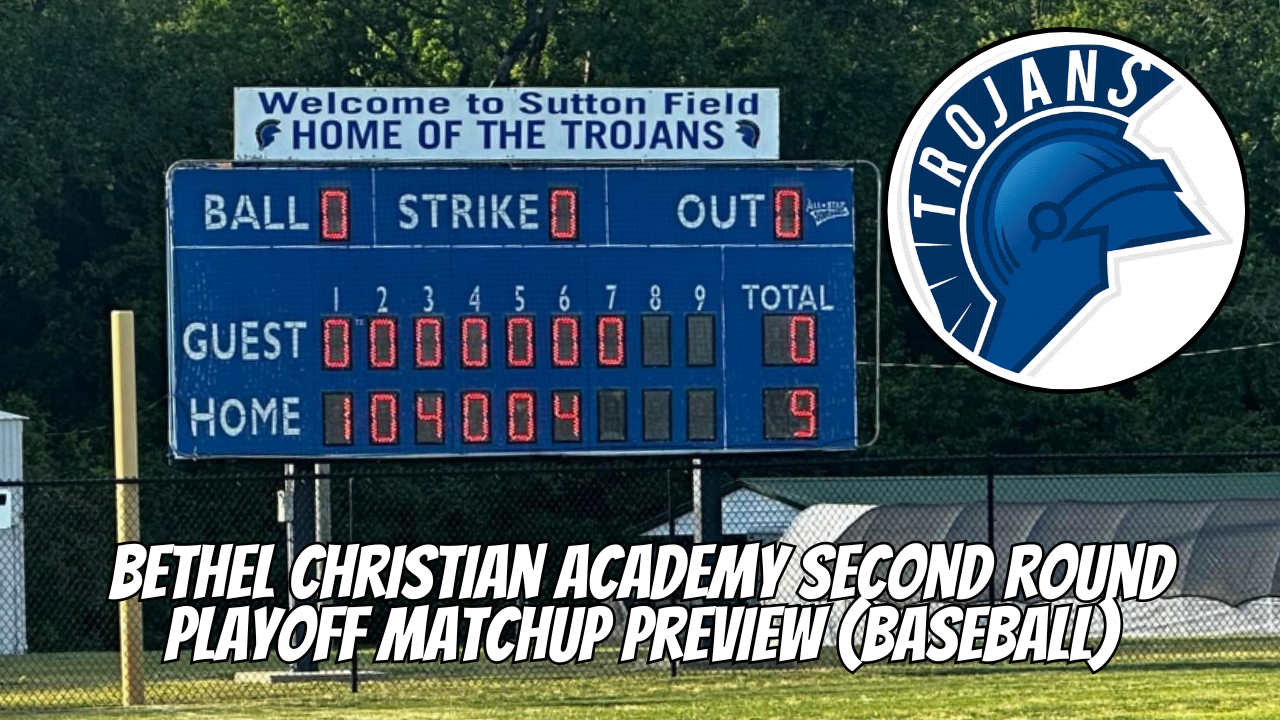 Bethel Christian Academy Second Round Playoff Matchup (Baseball)