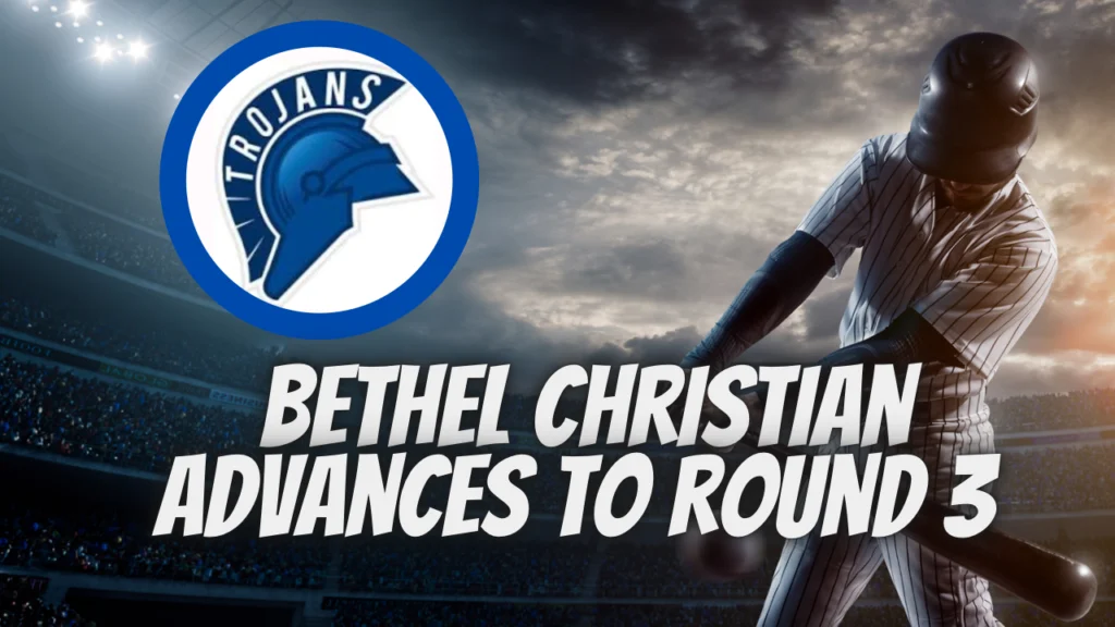 Bethel Christian Advances to Round 3