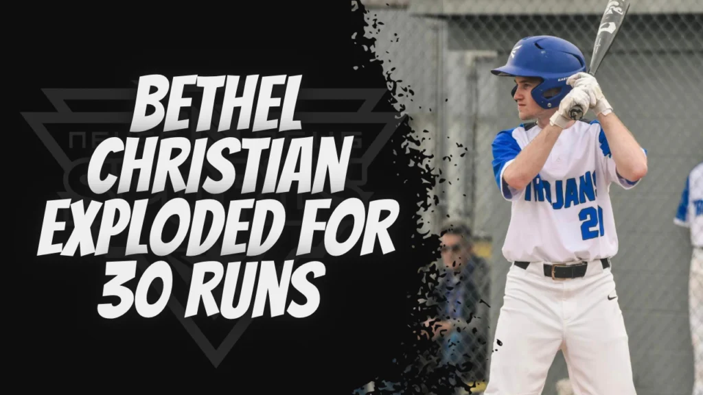 Bethel Christian Explodes for 30 Runs in Win