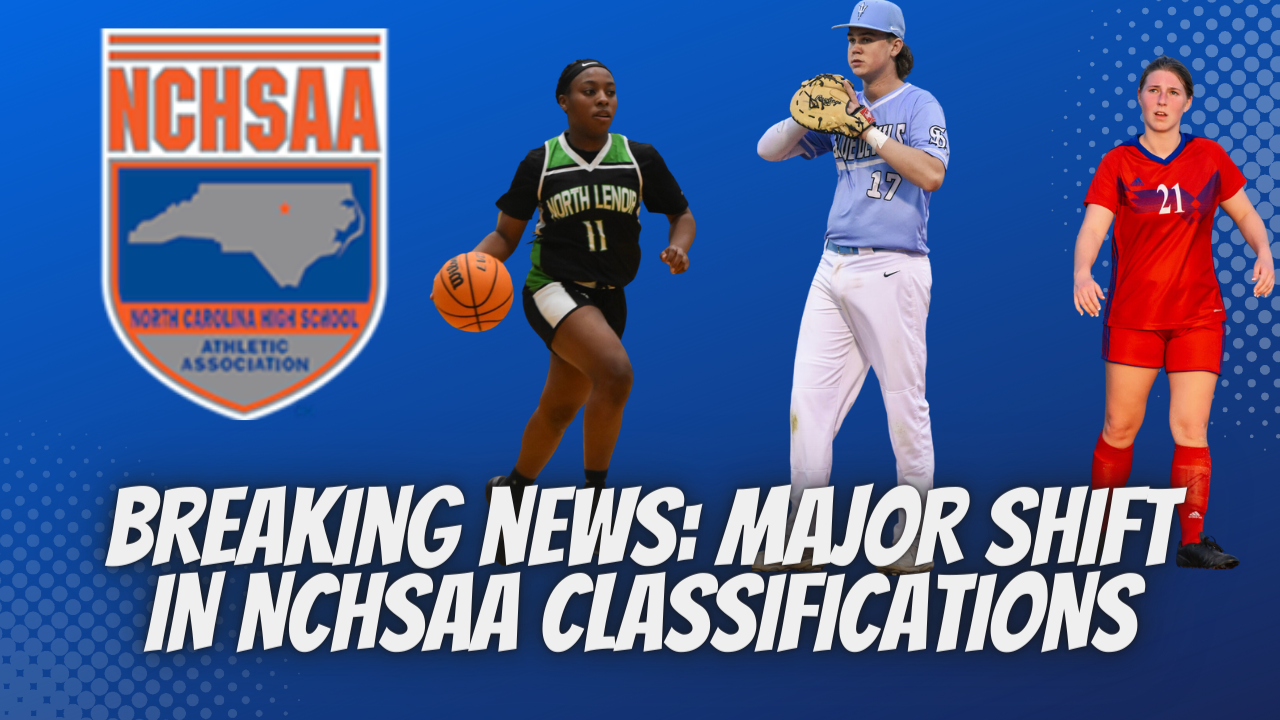 Breaking News: Major Shift in NCHSAA Classifications
