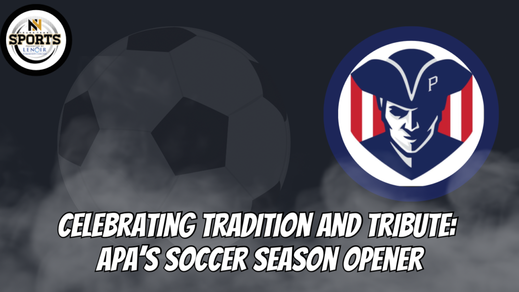 Celebrating Tradition and Tribute: Arendell Parrott Academy's Soccer Season Opener