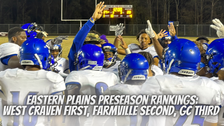 Eastern Plains Preseason Rankings: West Craven Leads, Farmville Second, GC Third