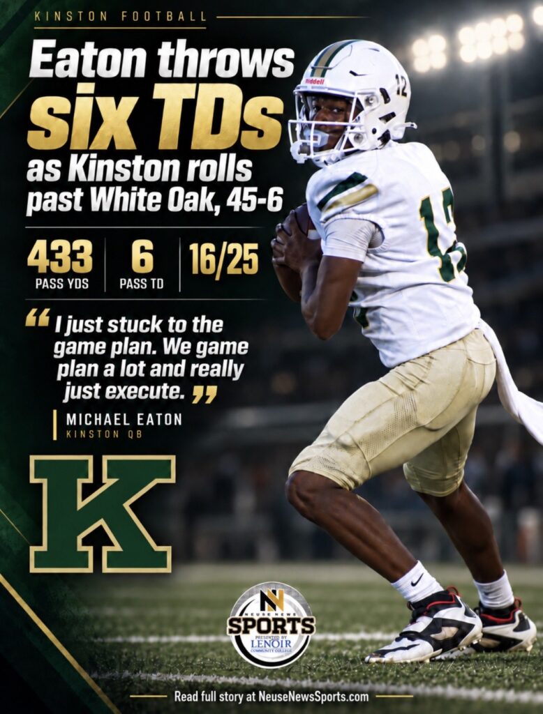 Eaton throws six TDs as Kinston rolls past White Oak, 45-6