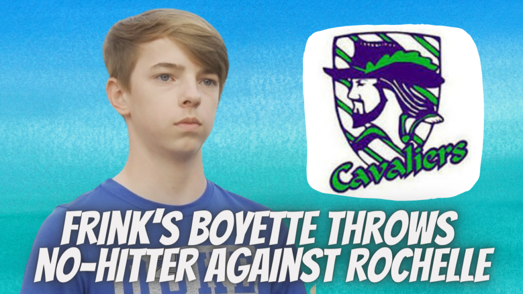 Frink's Boyette throws no-hitter against Rochelle