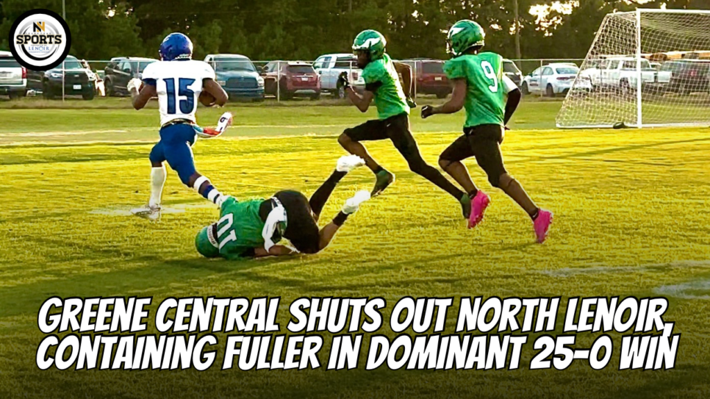 Greene Central Shuts Out North Lenoir, Containing Fuller in Dominant 25-0 Win