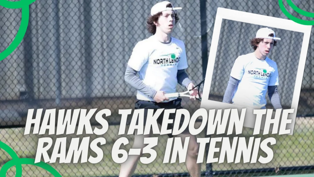 Hawks takedown the Rams 6-3 in tennis