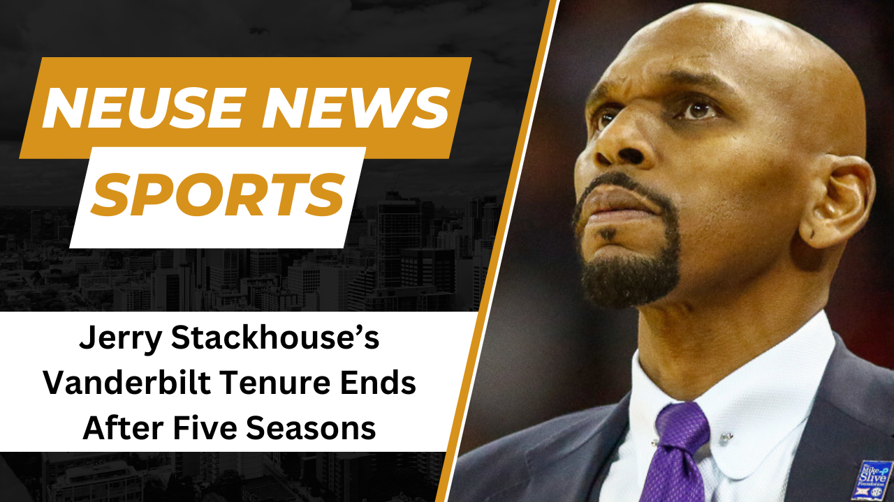 Jerry Stackhouse's Vanderbilt Tenure Ends After Five Seasons