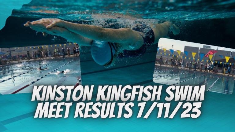 Kinston Kingfish Swim Meet Results 7/11/23