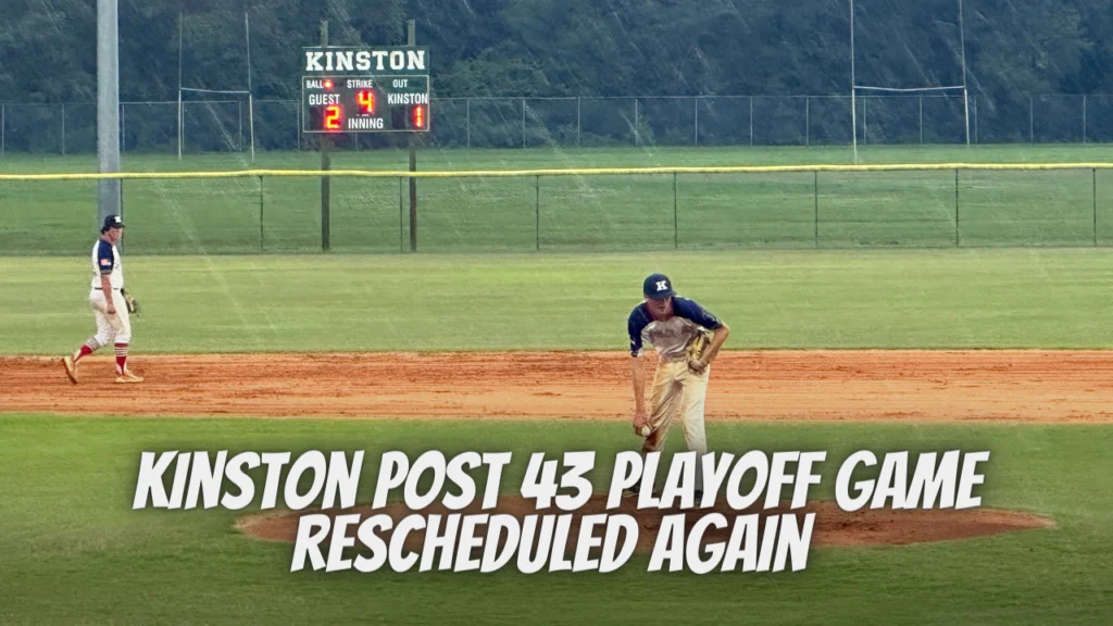 Kinston Post 43 playoff game rescheduled again