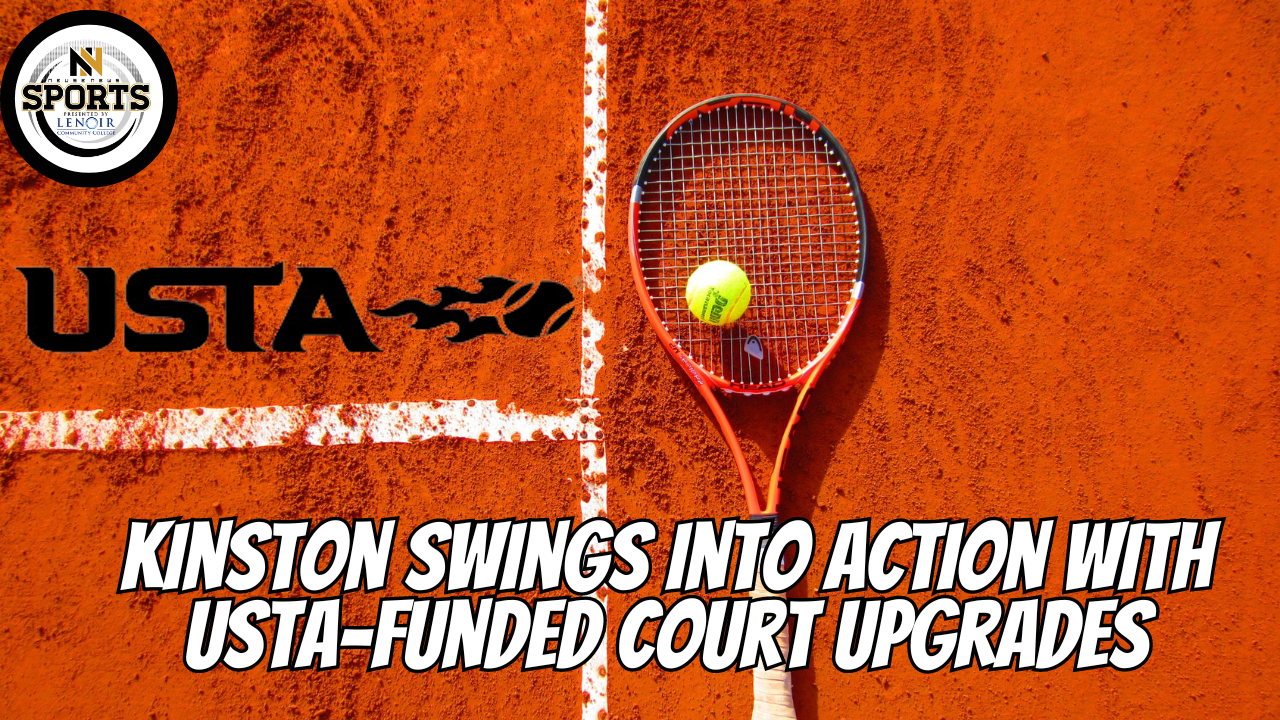 Kinston Swings into Action with USTA-Funded Court Upgrades