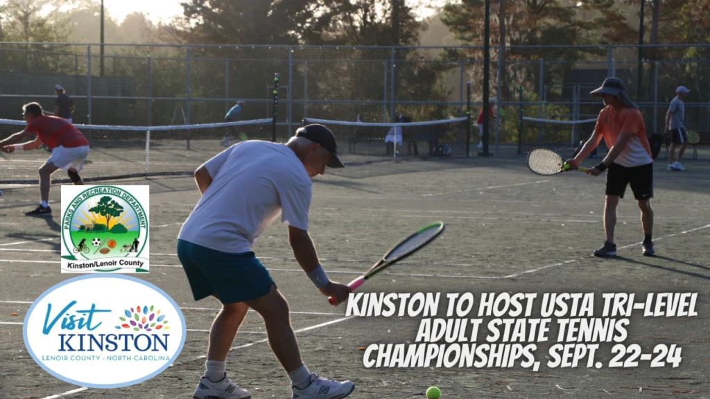 Kinston to Host USTA Tri-Level Adult State Tennis Championships, Sept. 22-24