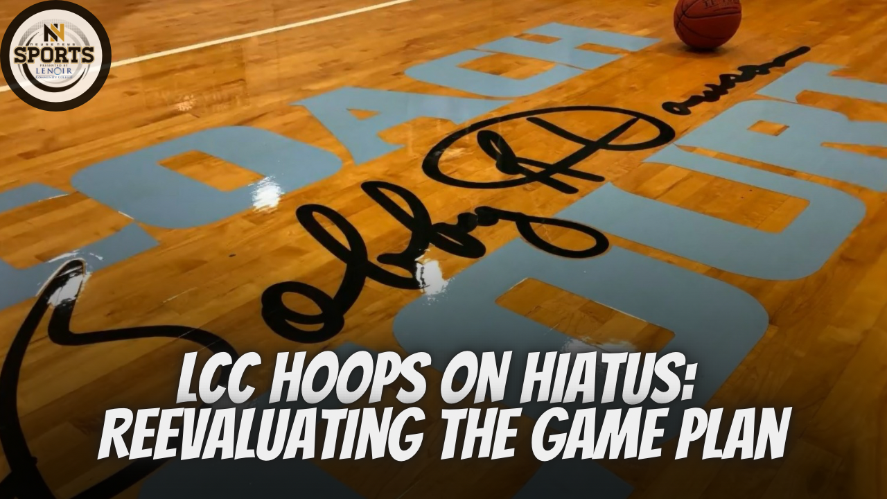 LCC Hoops on Hiatus: Reevaluating the Game Plan