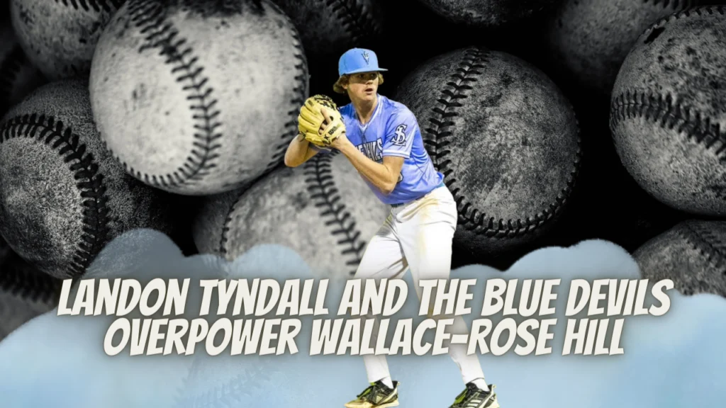 Landon Tyndall and the Blue Devils overpower Wallace-Rose Hill