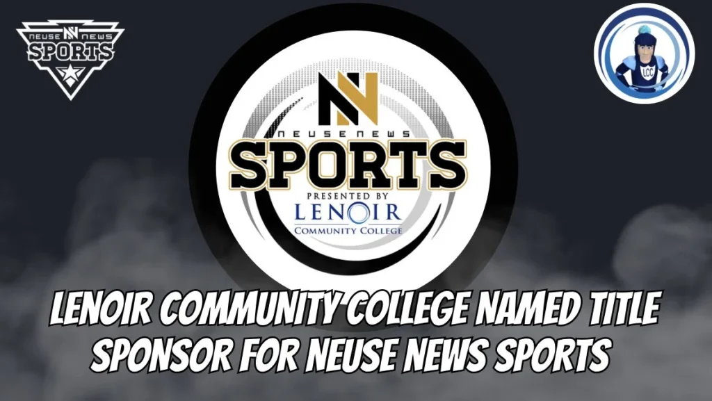 Lenoir Community College Named Title Sponsor for Neuse News Sports