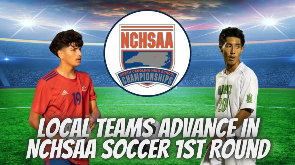 Local Teams Advance in NCHSAA Soccer 1st Round