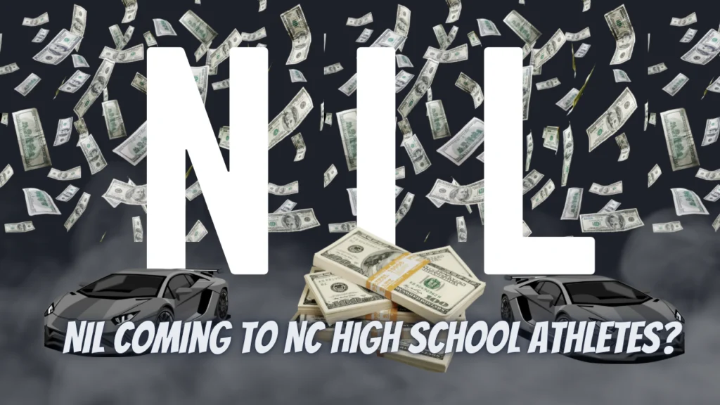 NIL Coming to NC High School Athletes?