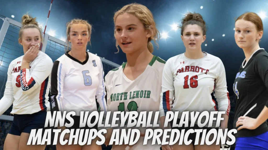 NNS Volleyball Playoff Matchups and Predictions